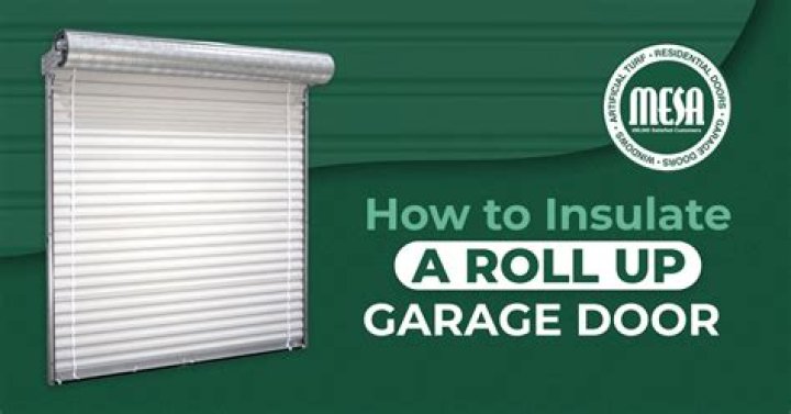 Can you insulate a metal roll up door?