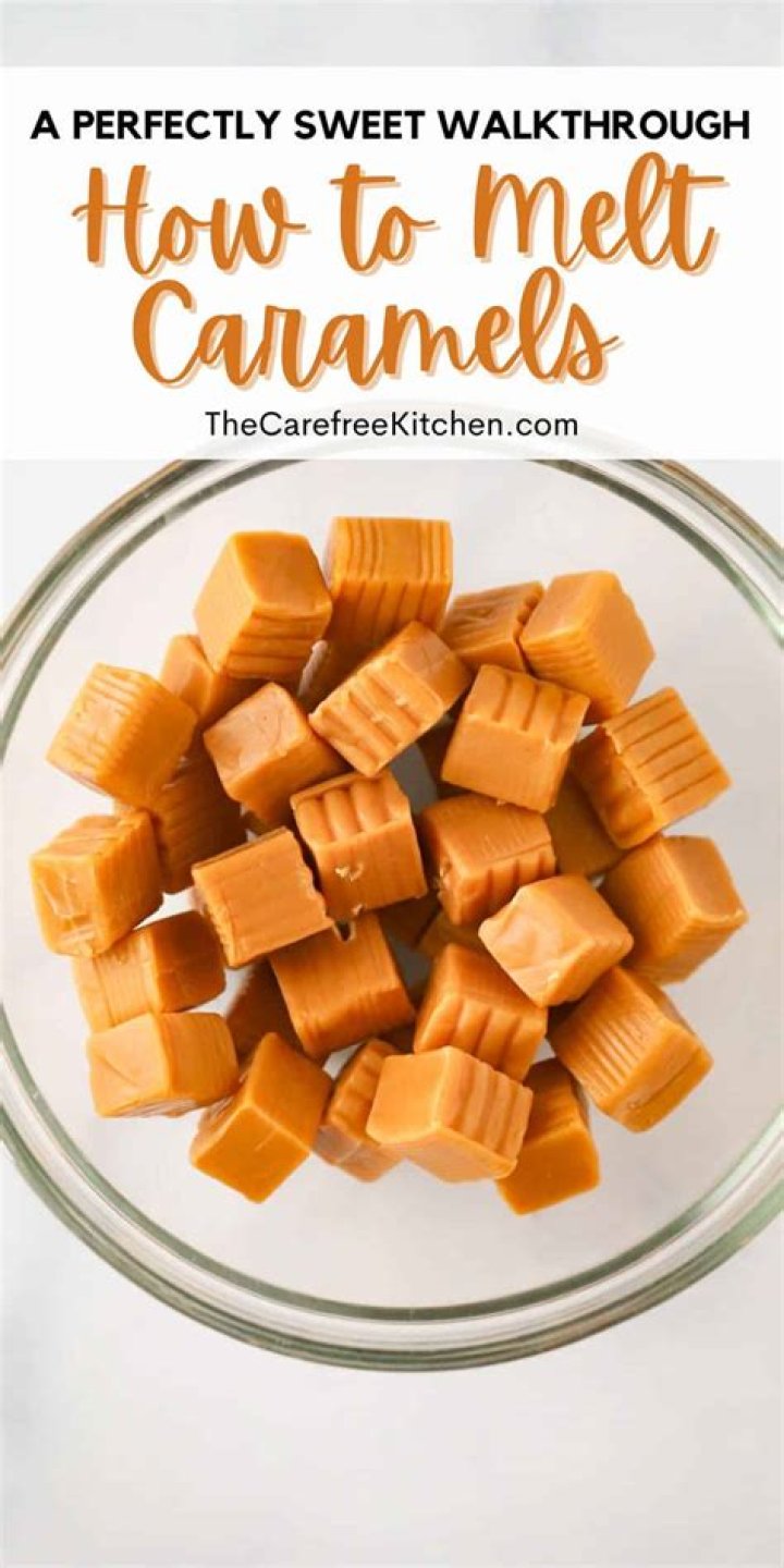 How do you melt chewy caramels?