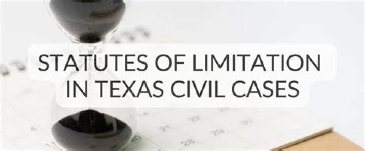 How long is the statute of limitations for Texas?