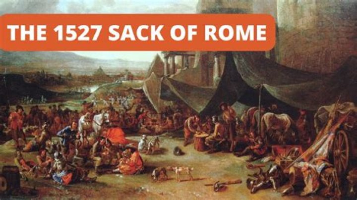 What happened during the sack of Rome 1527?