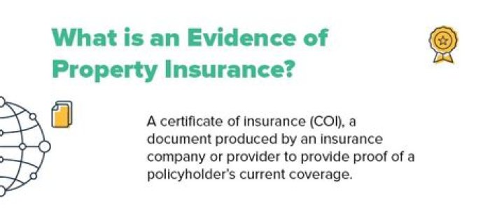 What is an evidence of property insurance?