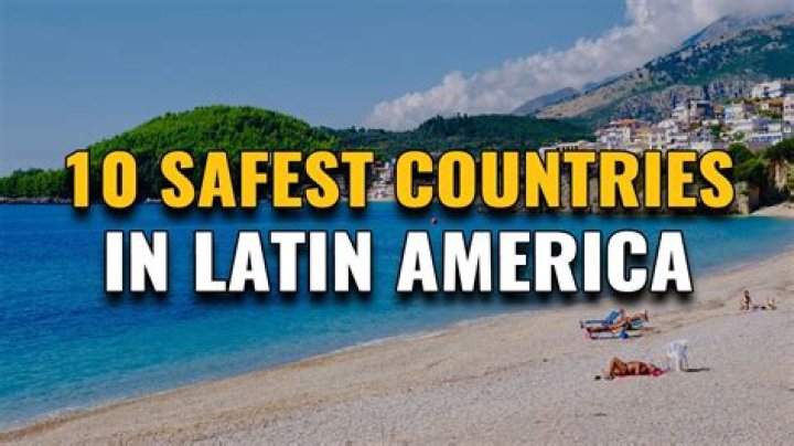 What is the safest country in Central and South America?