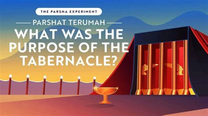 What was the purpose of the tabernacle?